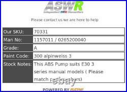 BMW 3 SERIES E30 ABS Pump Manual 1157011 / 0265200040