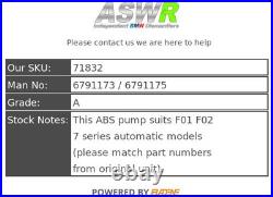 BMW ABS Pump DSC Automatic Diesel F01 F02 7 SERIES 6791173 / 6791175