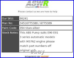 BMW ABS Pump M57N2 Diesel Automatic E90 E91 3 SERIES 34516775388 / 6775389